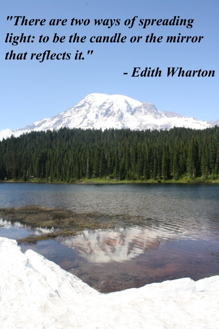 Mount Rainier reflection with Edith Wharton quote